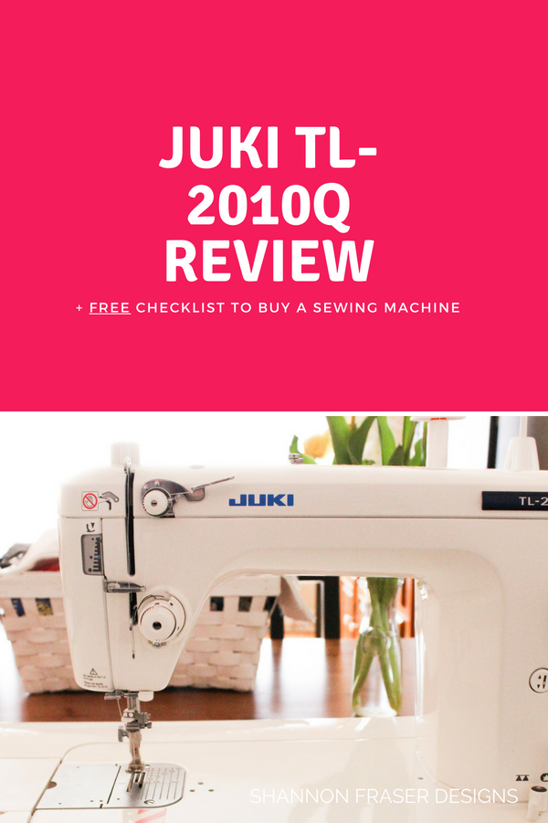 Juki TL-2010Q Review one of the Best of 2018 for Shannon Fraser Designs