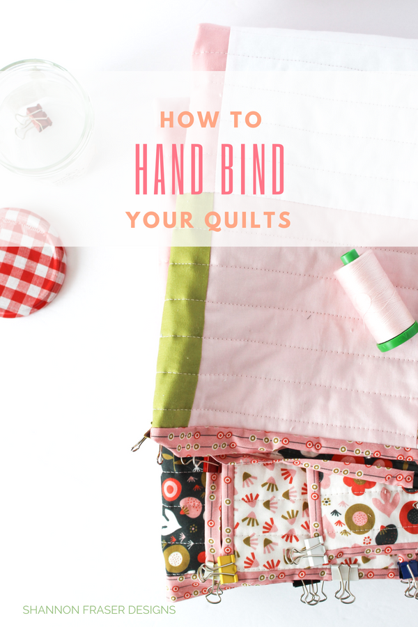 Hand Binding Tutorial one of the Best of 2018 blog posts for Shannon Fraser Designs