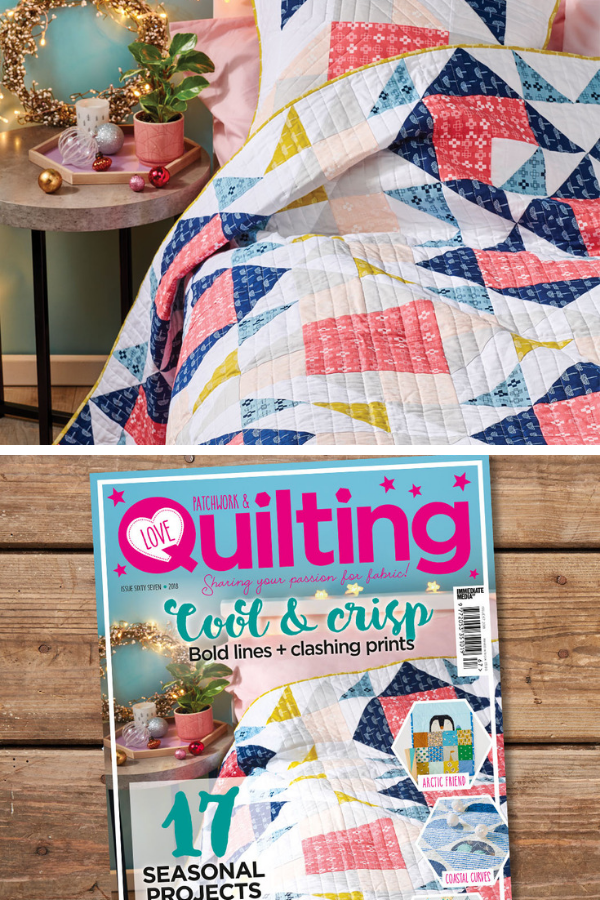 Double Windmill Quilt featured in Love Patchwork and Quilting Magazine Issue 67 by Shannon Fraser Designs