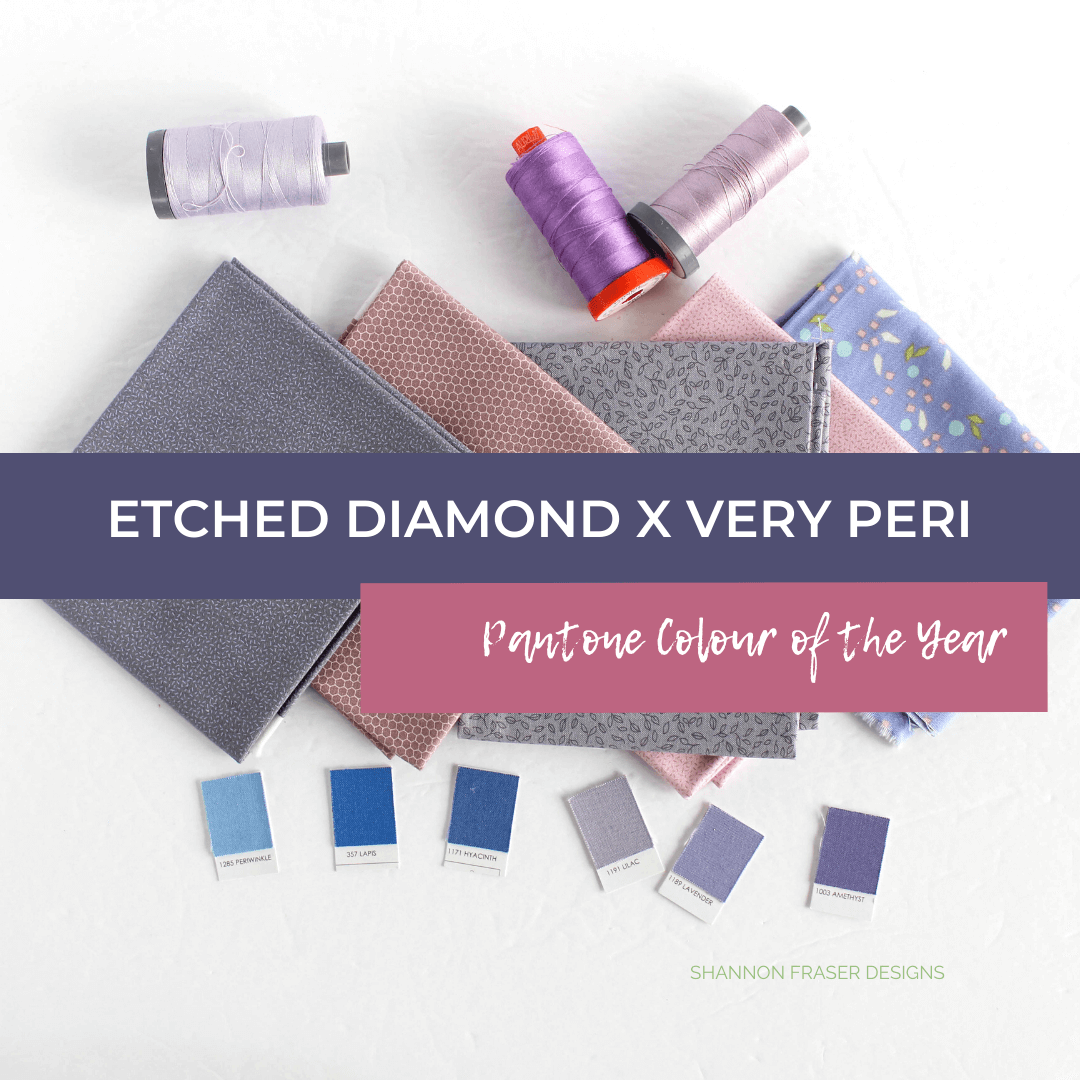 Etched Diamond Quilt x Very Peri Pantone Color of the Year 2022 - exploring quilts featuring Very Peri by Shannon Fraser Designs #veryperi