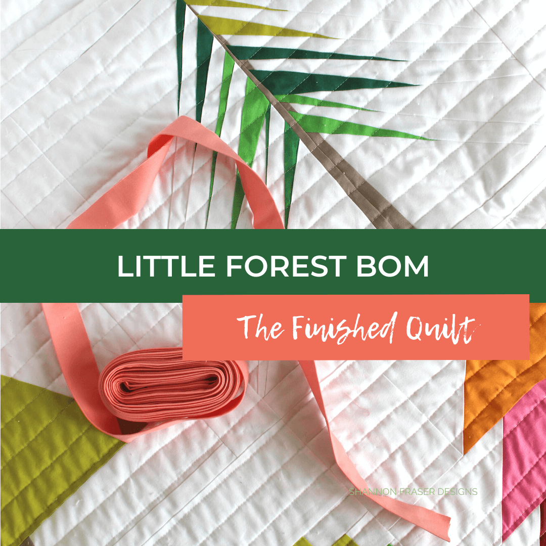 Little Forest Block of the Month Quilt Along Quilt designed by Shannon Fraser Designs and available in Love Patchwork and Quilting Magazine issue 122 #littleForestBOM #treequilt