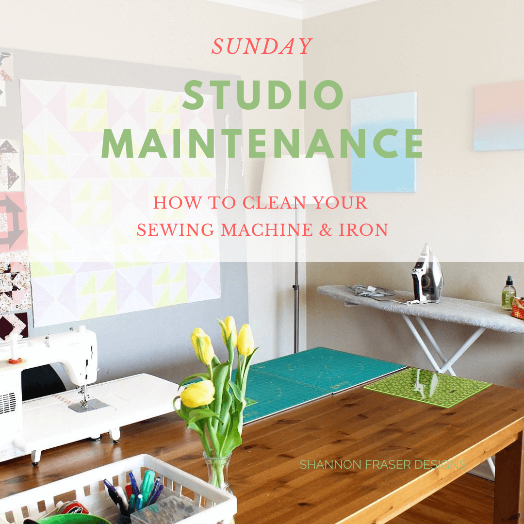 Sunday Studio Maintenance - see the step-by-step guide on how I clean my sewing machine and iron on a weekly basis to keep them running in tip-top shape. #studio #sewing