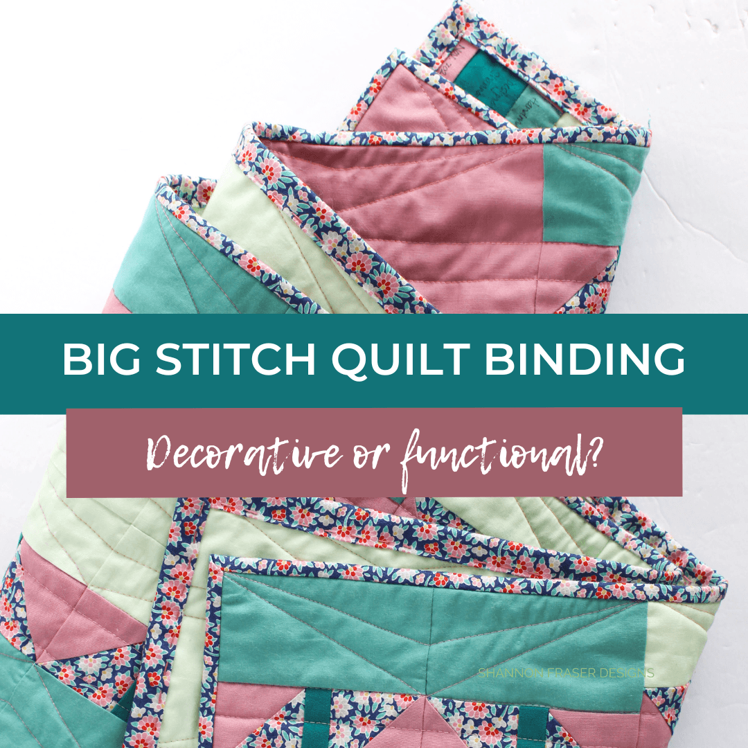 Wondering if big stitch quilt binding is purely decorative? Learn why these visible stitches securely hold your quilt binding in place while adding gorgeous texture and personality. #QuiltBinding #BigStitchBinding #QuiltingTips #ModernQuilt #QuiltTutorial